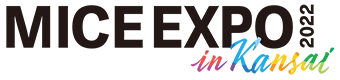 MICE EXPO in KANSAI 2022